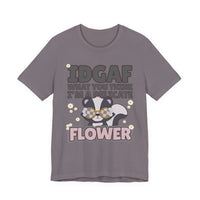 IDGAF Delicate Flower Skunk Tee — Cute Sarcastic Graphic T-Shirt