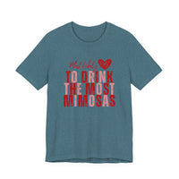 Most Likely to Drink the Most Mimosas Tee — Galentine's Brunch Shirt