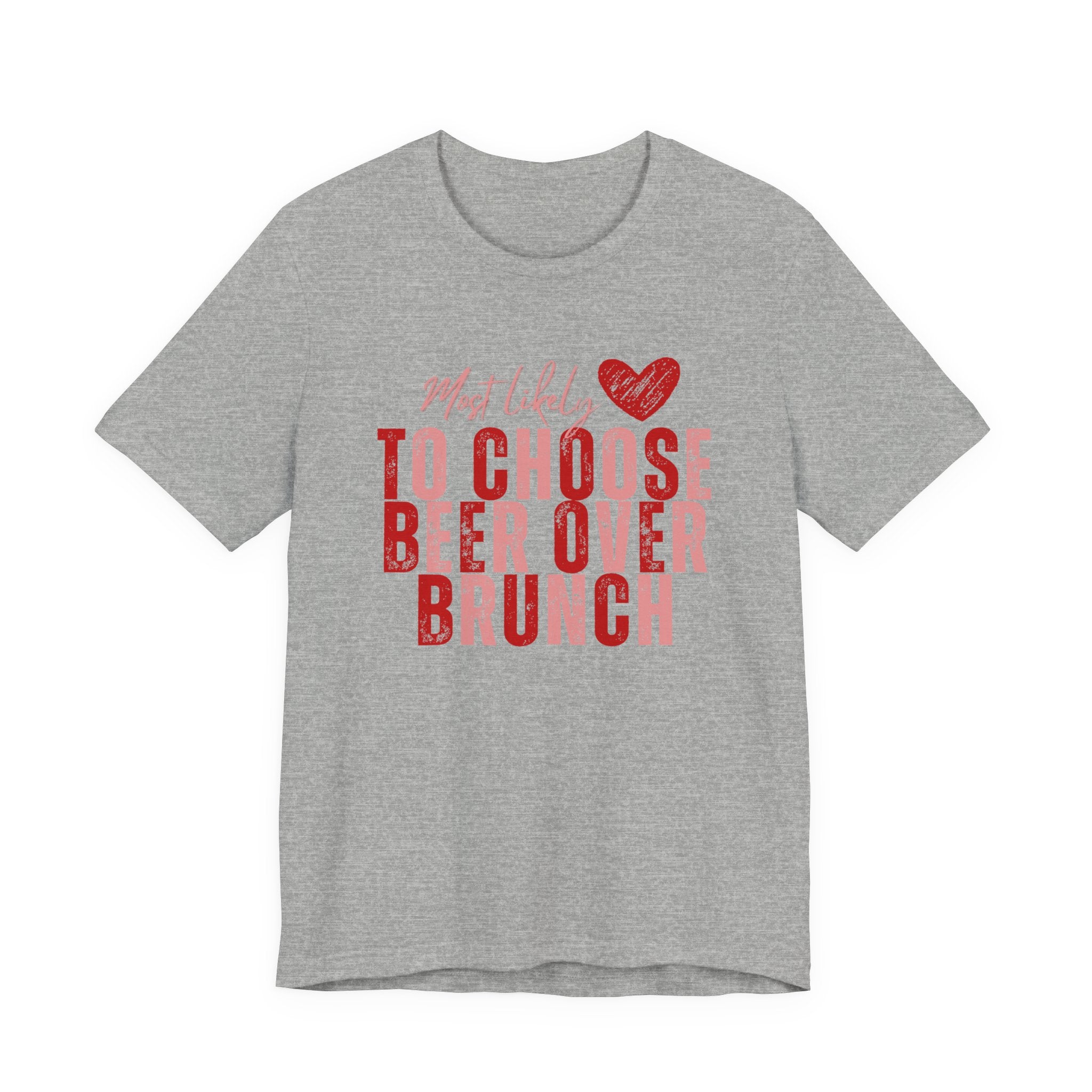 Galentine’s Brunch Tee — 'Most Likely to Get the Beer'