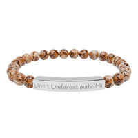 Don't Underestimate Me Bracelet
