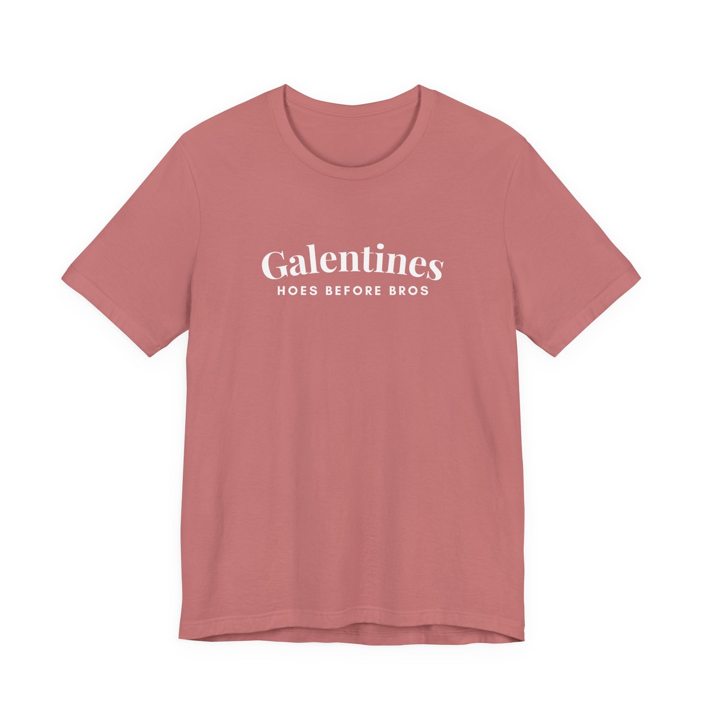 Galentines Hos Before Bros - Funny Graphic Tee for Galentines/Valentines