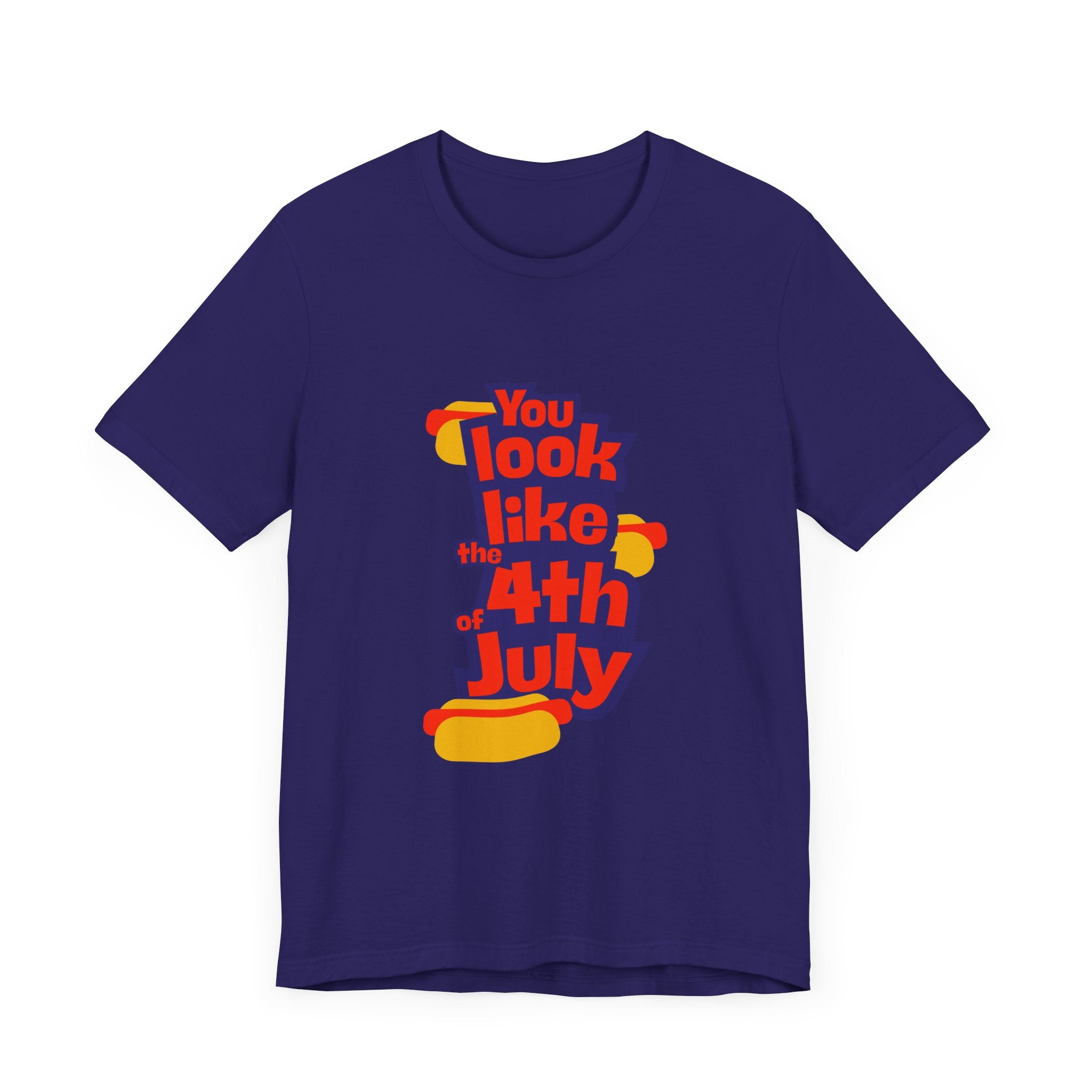 Patriotic Graphic Tee - You Look Like the 4th of July - Unisex Jersey Short Sleeve T-Shirt for Celebrations, Independence Day, Gifts, [...]