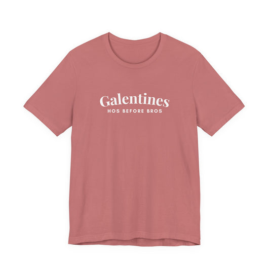 Galentines Hos Before Bros - Funny Graphic Tee for Galentines/Valentines