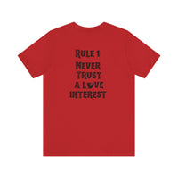 Never Trust A Love Interest Tee - Knife in Heart Tee