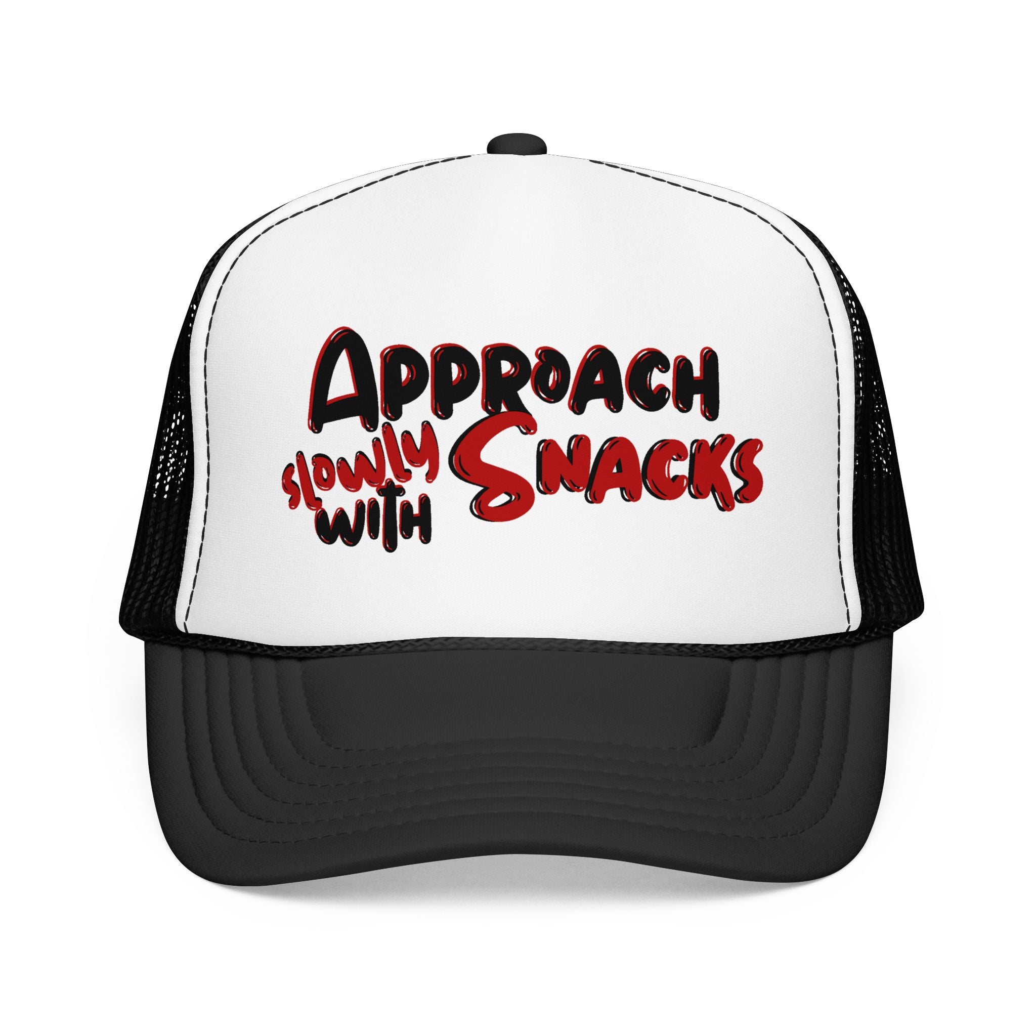 Trucker Hat — "Approach Slowly With Snacks" Foam Mesh Cap