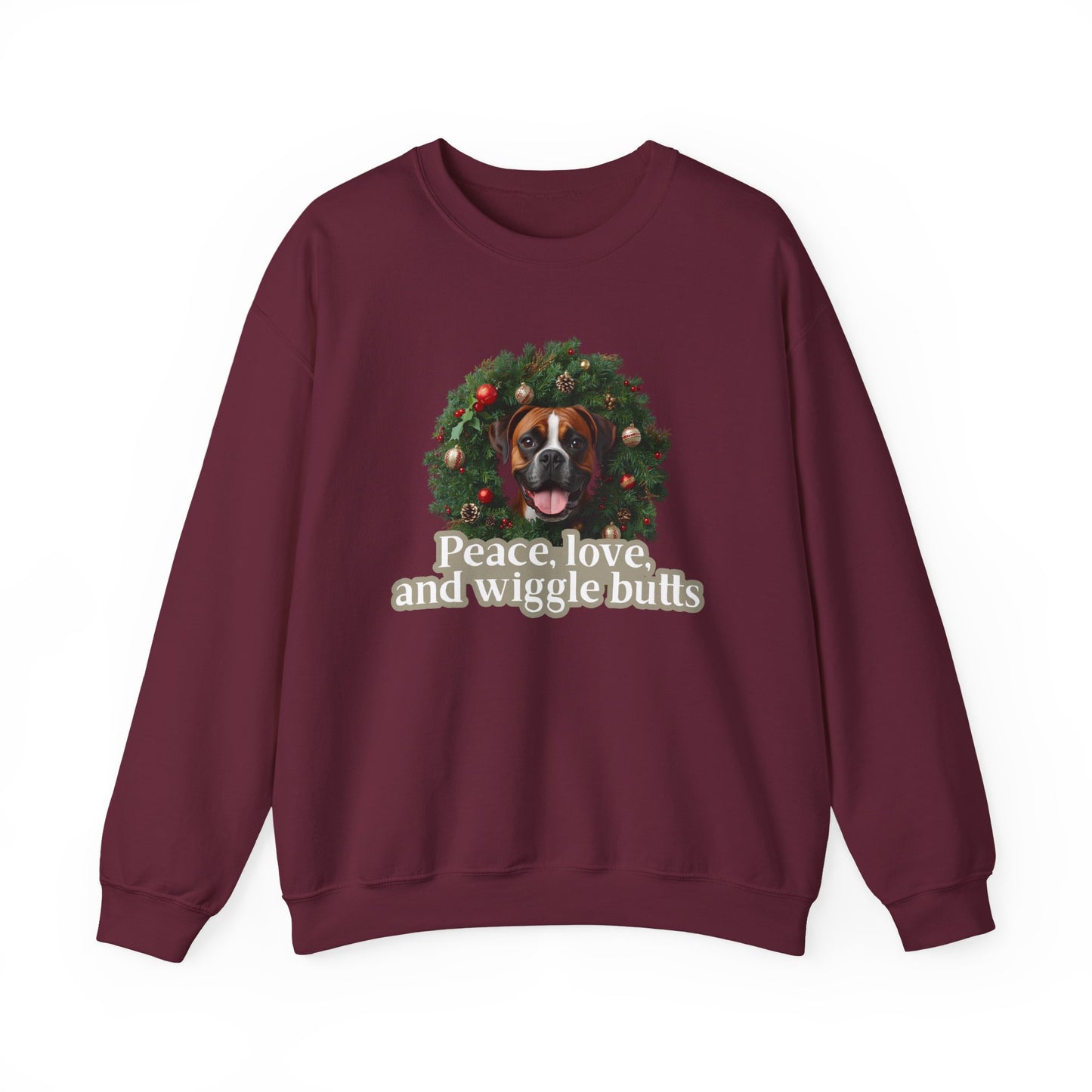Crewneck Sweatshirt — Holiday Boxer Dog Wreath "Peace, love and wiggle butts"
