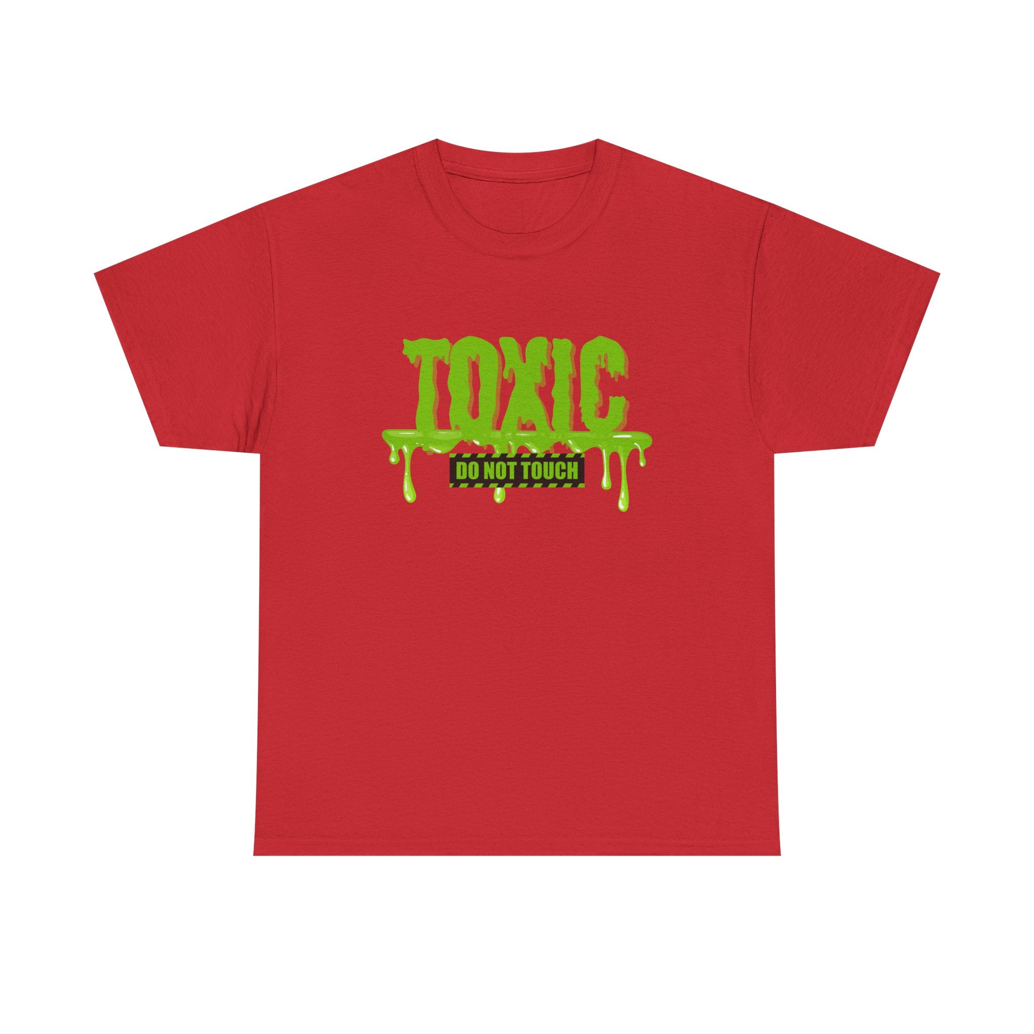 Toxic Statement Tee - Perfect statement tee, because...hands off, no touching