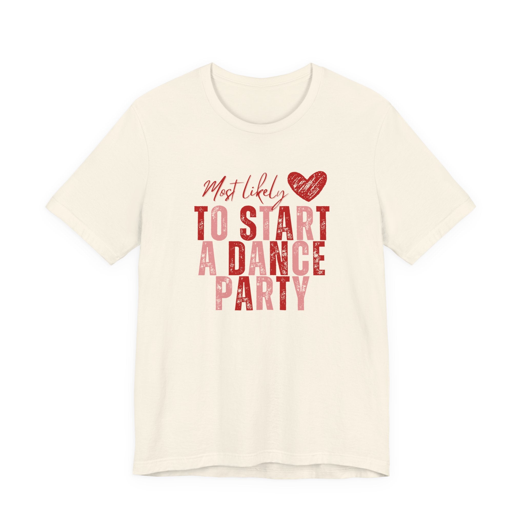Galentine's Day Dancing Tee — Happy Dance Shirt for Girls' Day Out
