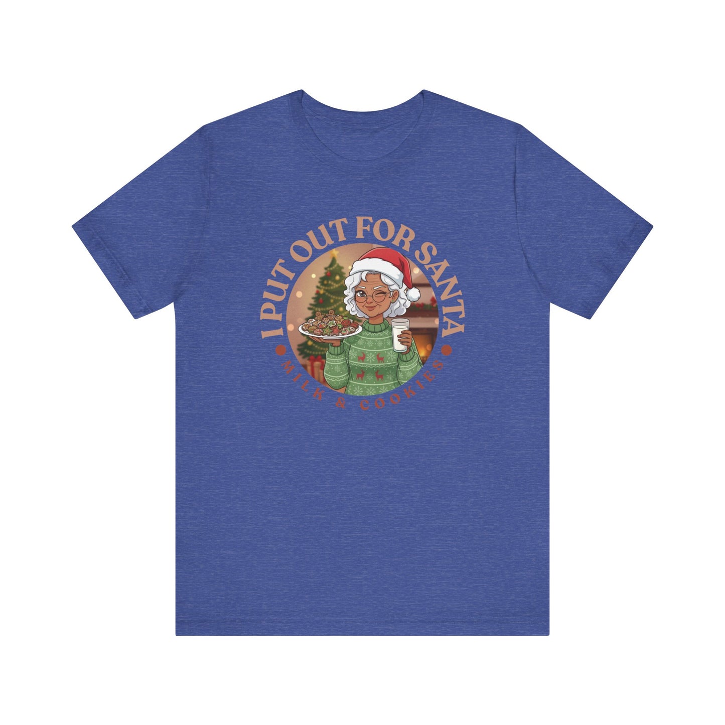 Christmas Humor Tee - 'I Put Out for Santa' Short Sleeve Unisex Shirt V4