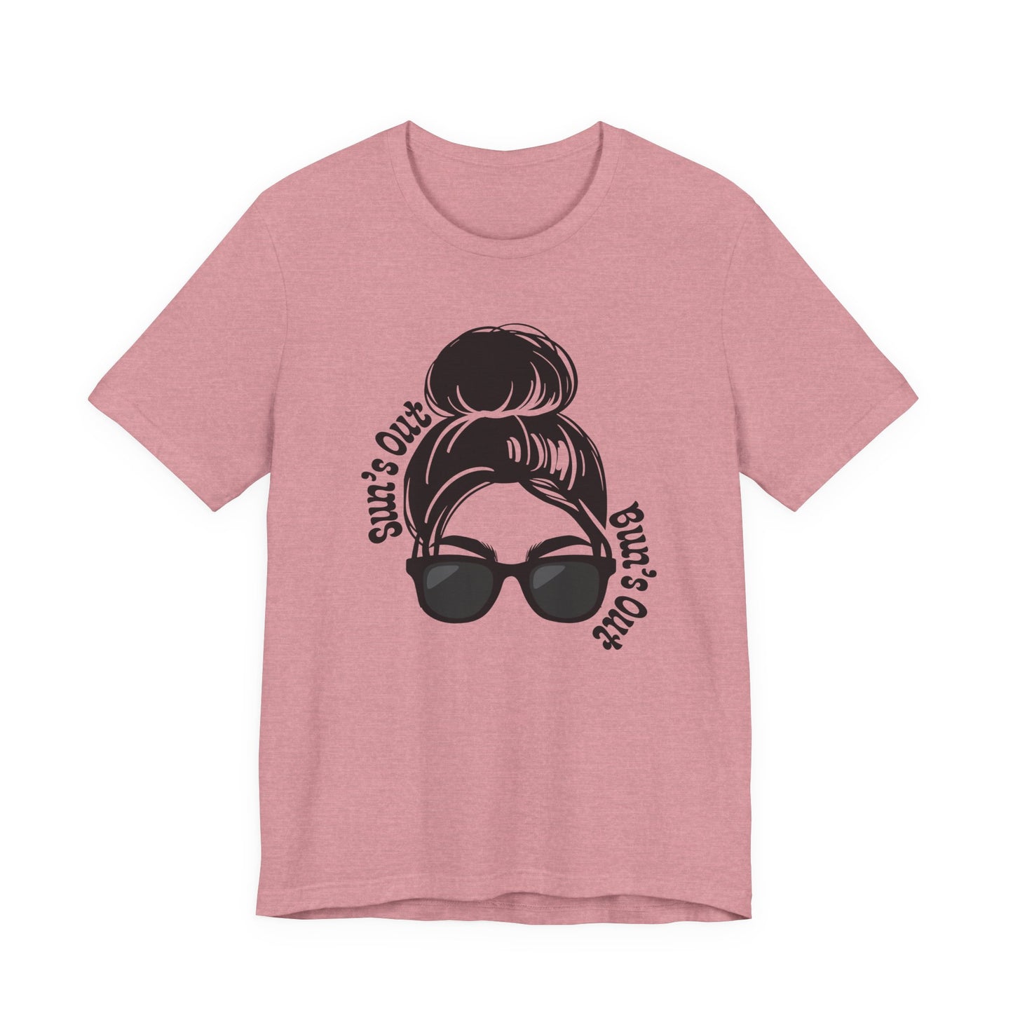 "Suns Out, Buns Out" Graphic T‑Shirt