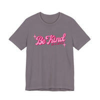 Be Kind of a Bitch T-Shirt