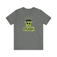 Let Me Be Frank Short Sleeve Tee, Fun Graphic Tee, Unisex T-Shirt, Halloween Costume Shirt Halloween Shirt, Party Tee