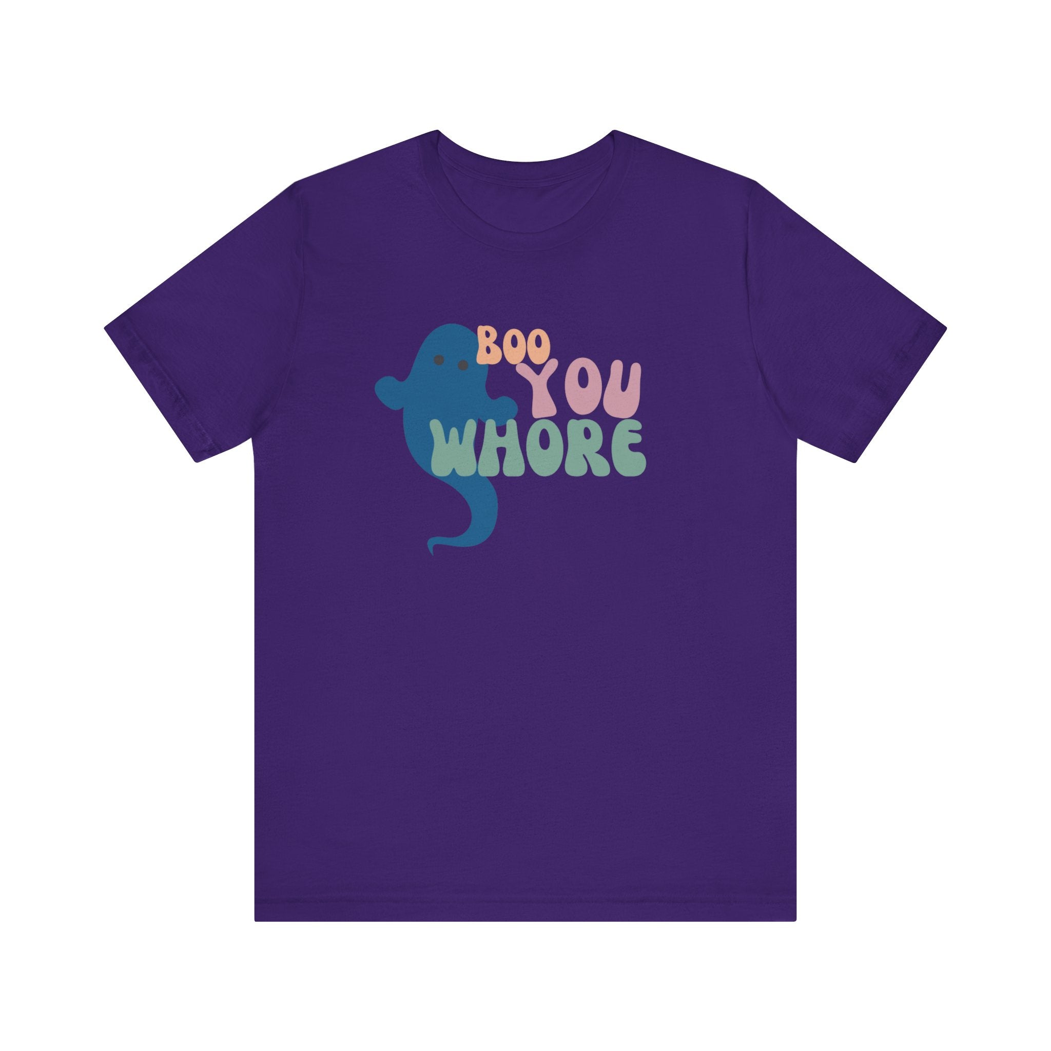 Boo You W**** Tee - It's not mean it's snarky