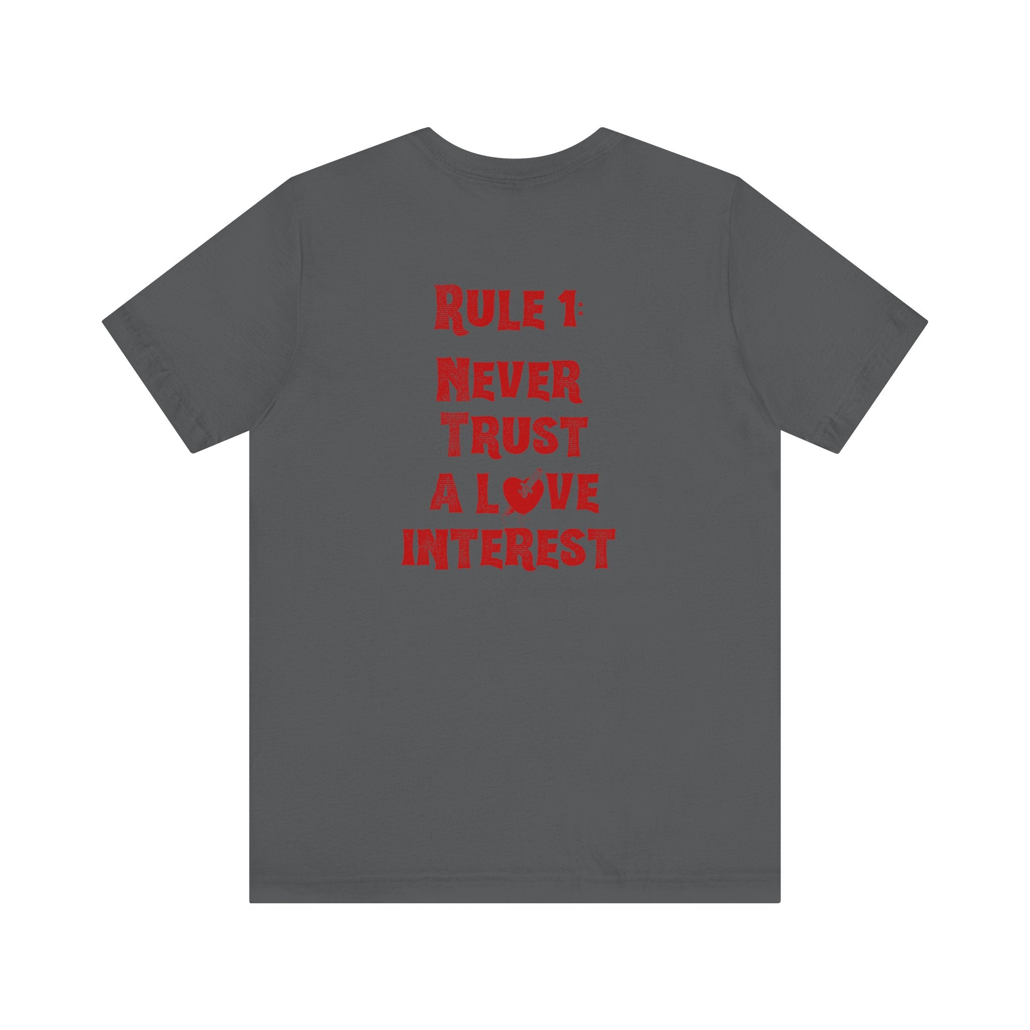 Never Trust A Love Interest Tee - Knife in Heart Tee