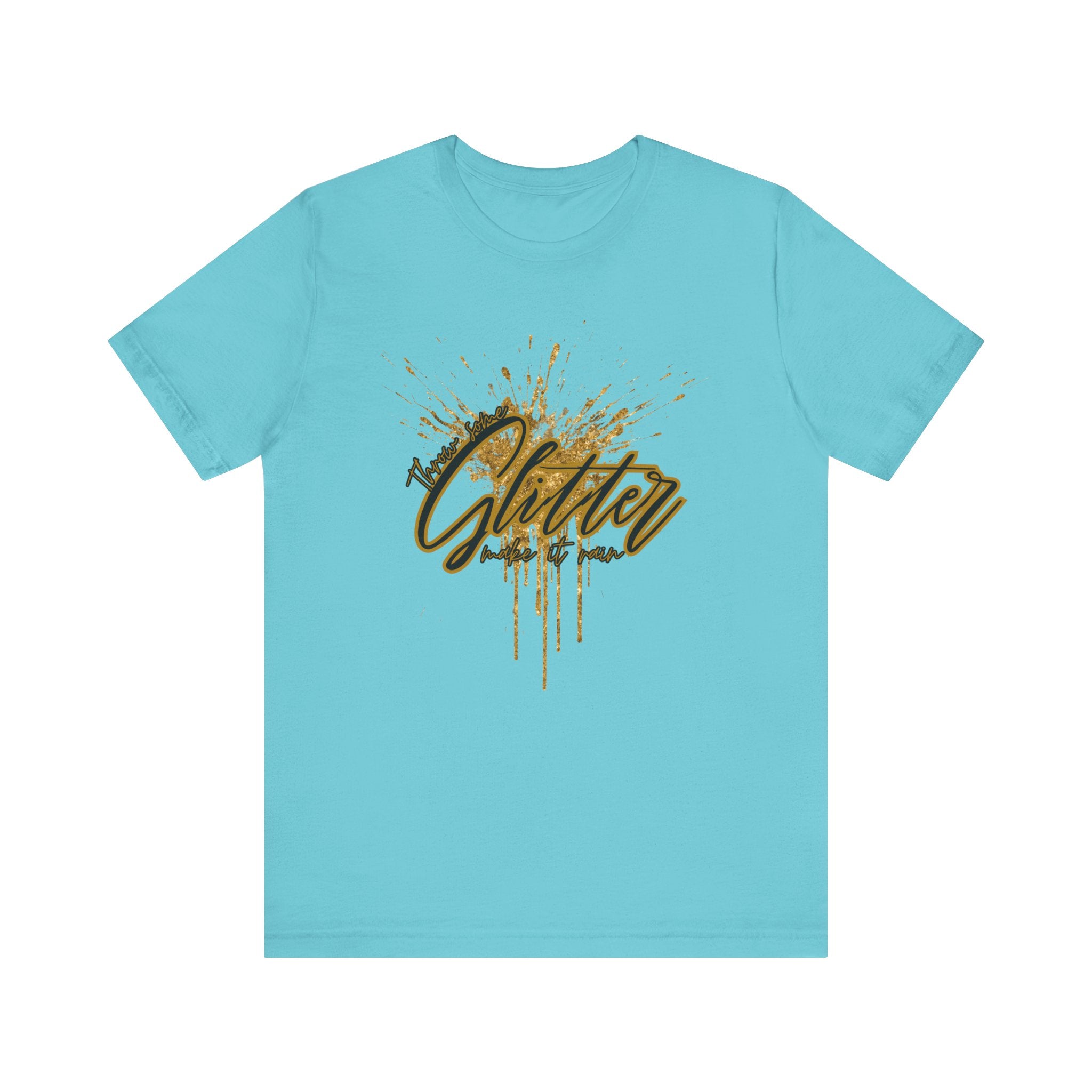 Throw some glitter Unisex Jersey Tee | Trendy Apparel, Casual Wear, Concert Tee, Festival Top