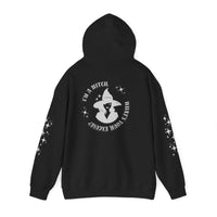I'm A Witch - What's Your Excuse - Hoodie