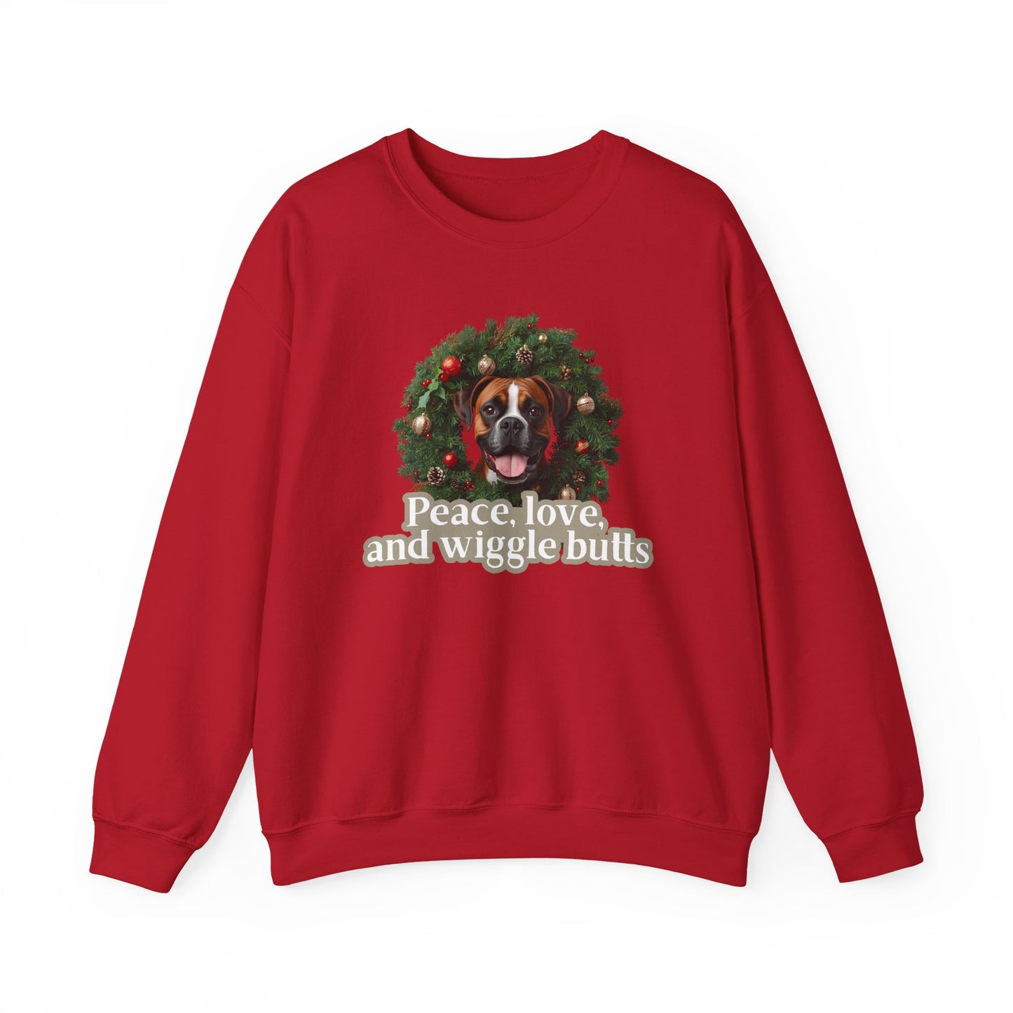 Crewneck Sweatshirt — Holiday Boxer Dog Wreath "Peace, love and wiggle butts"
