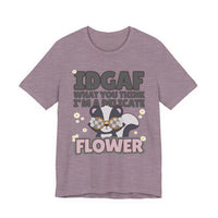 IDGAF Delicate Flower Skunk Tee — Cute Sarcastic Graphic T-Shirt