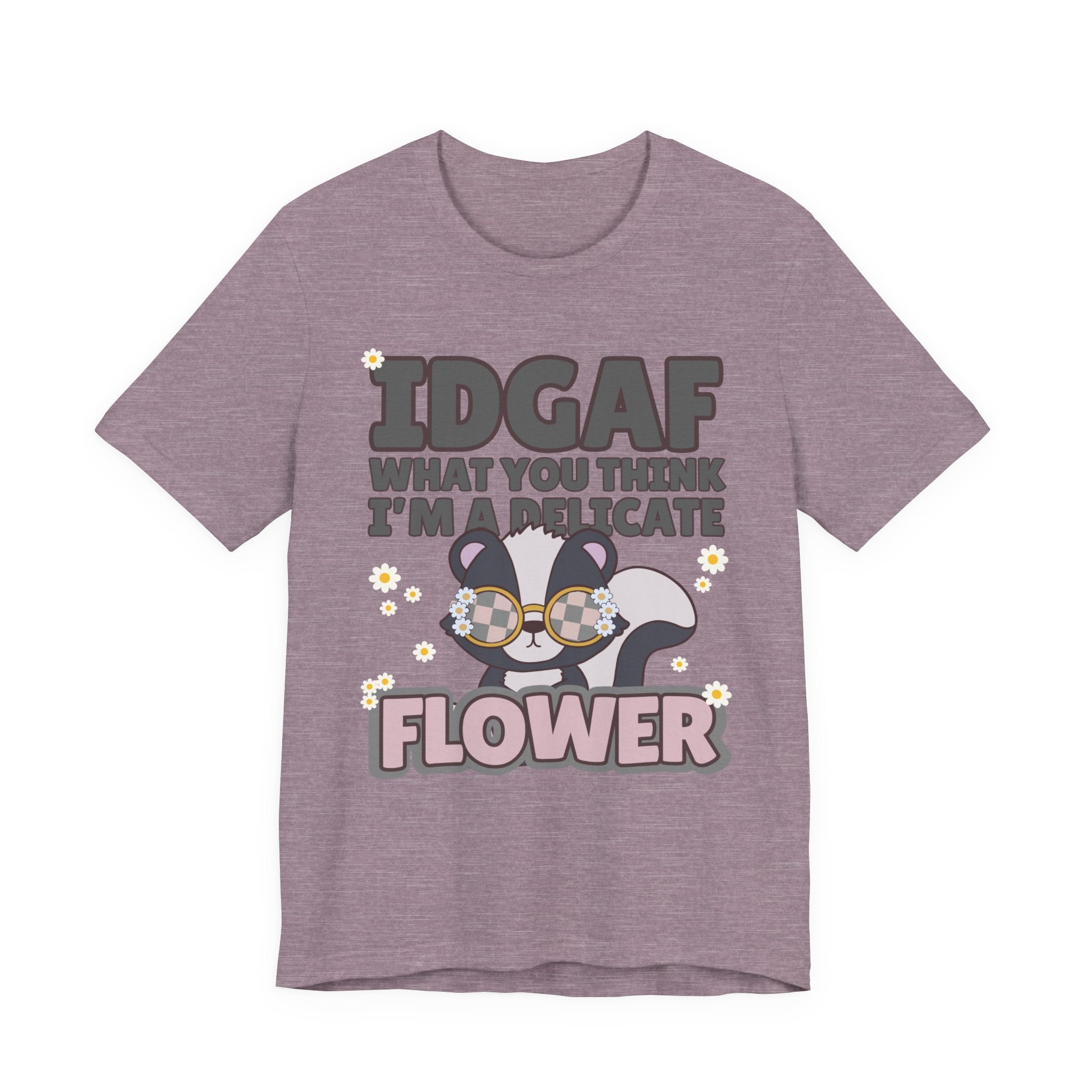 IDGAF Delicate Flower Skunk Tee — Cute Sarcastic Graphic T-Shirt