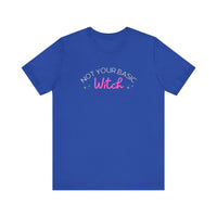 Not Your Basic Witch Tee, Funny Witch Shirt, Unisex Halloween T-Shirt, Gift for Witchy Friends, Spooky Season Apparel, Casual Everyday Wear