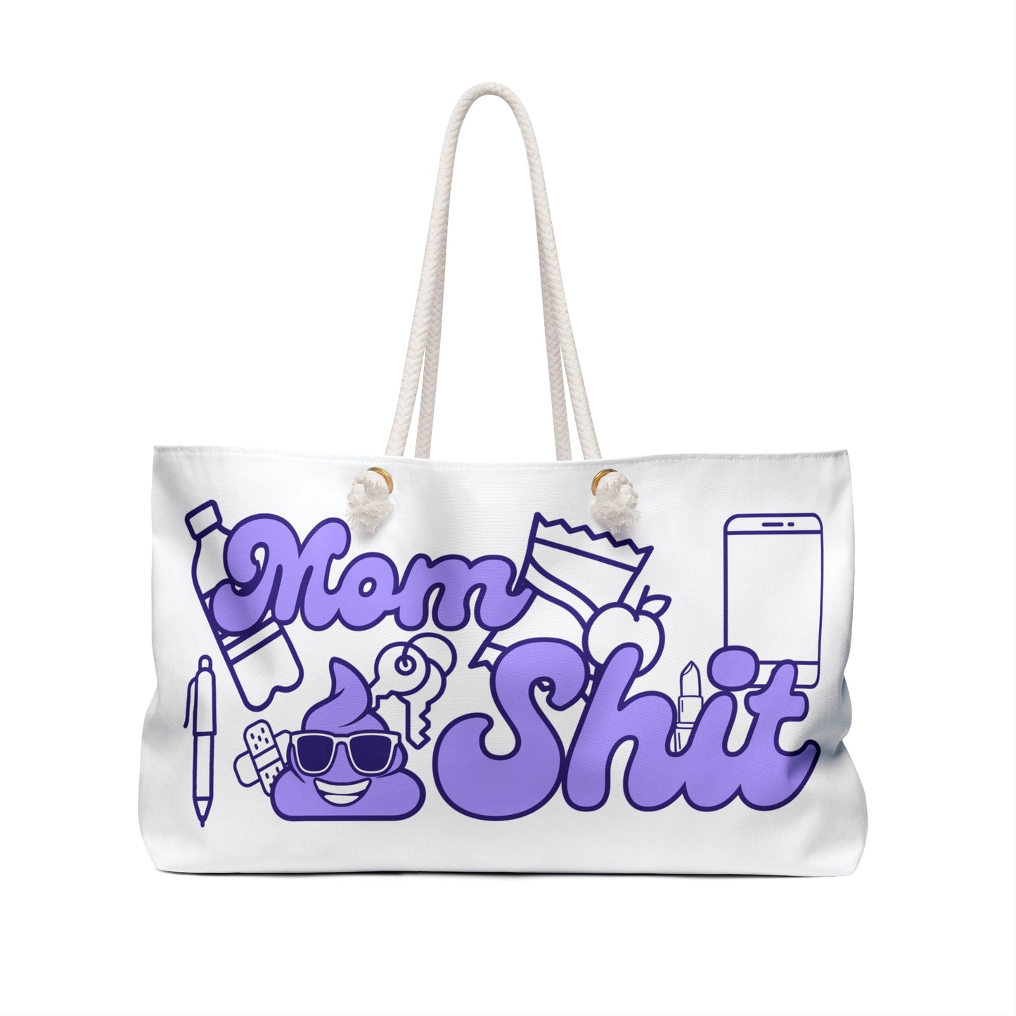 Weekender Bag — "Mom Shit" Funny Mom Essentials Travel Tote