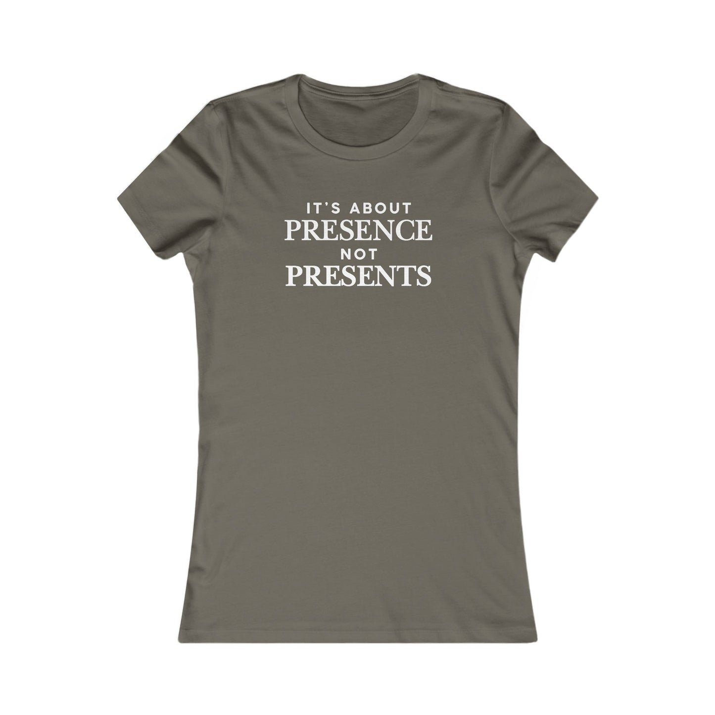 T-Shirt — "It's About Presence Not Presents" Women's Graphic Tee, Minimalist Holiday Family Shirt