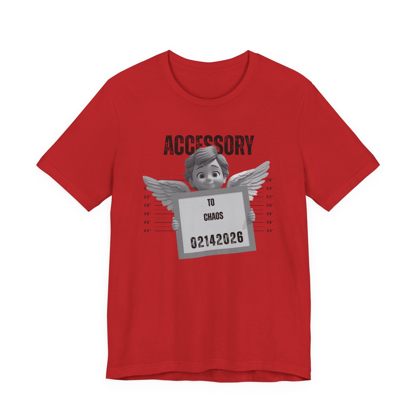 Accessory to Chaos Mugshot Tee — Funny Angel Mugshot Valentines T‑Shirt
