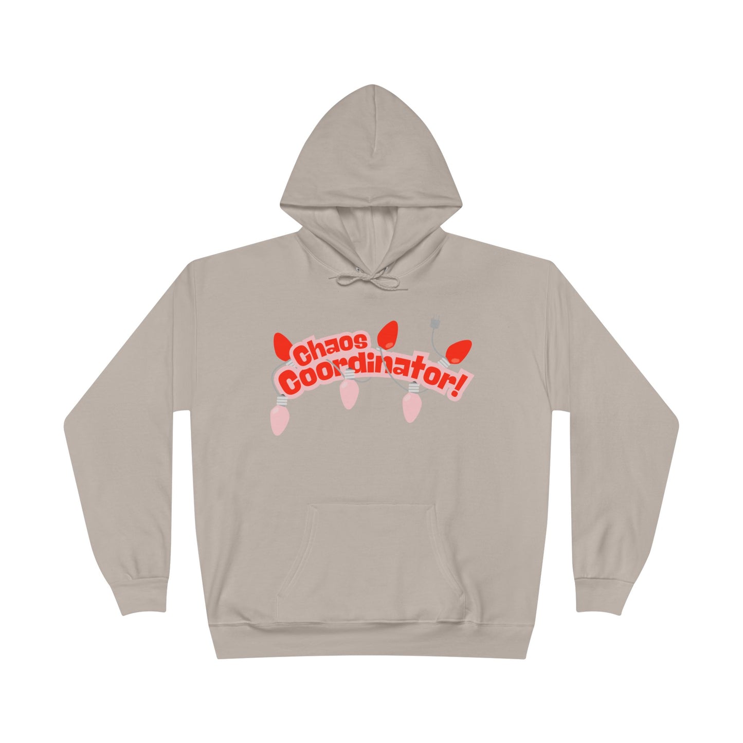 Chaos Coordinator Hoodie — Fun Graphic Pullover Perfect for Holiday Chaos