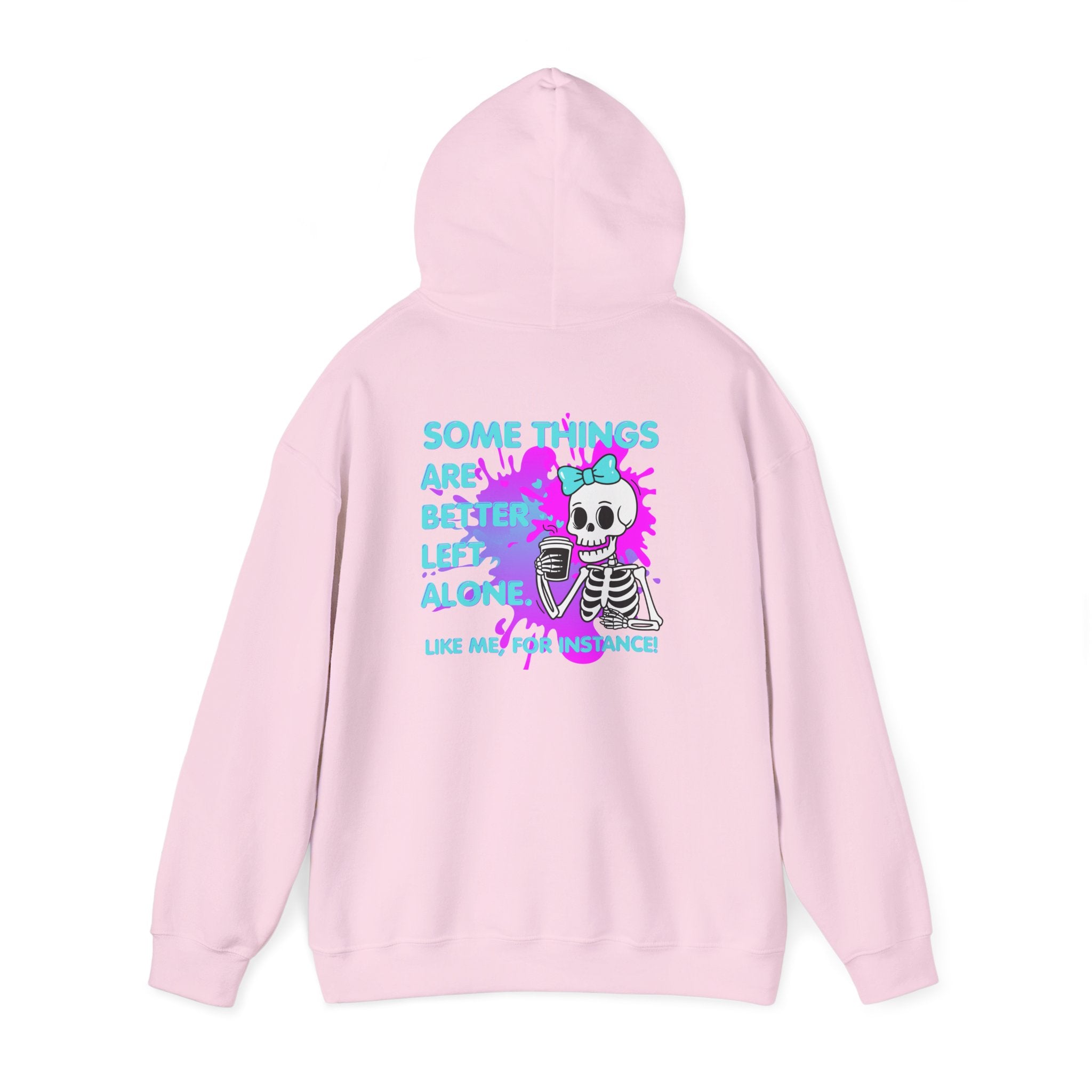 "Some Things Are Better Left Alone" Graphic Pullover - Skull Hoodie