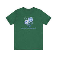Blue Floral Inspirational Tee, Don't Be a Wallflower T-Shirt, Casual Everyday Wear, Gift for Her, Motivational Tee, Summer Fashion