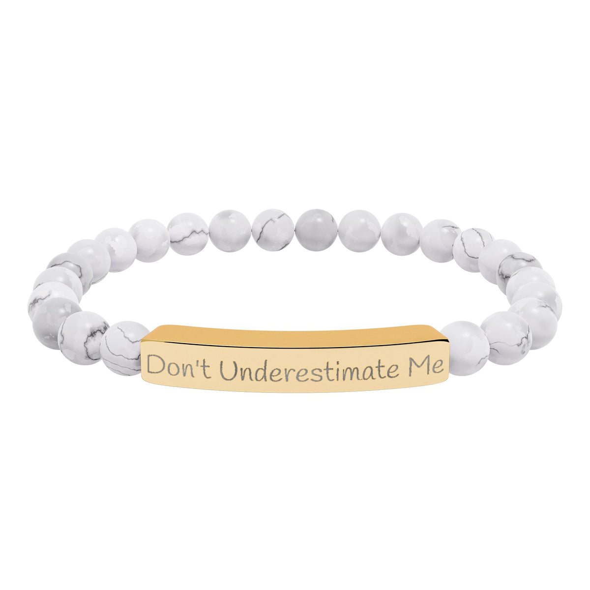 Don't Underestimate Me Bracelet