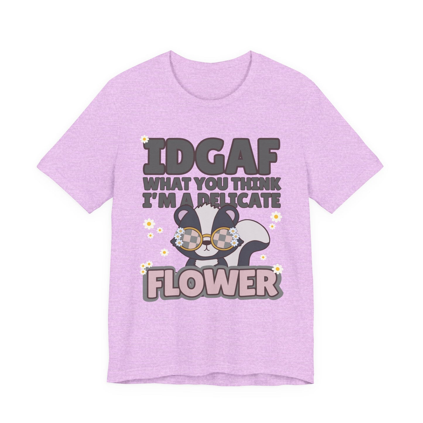 IDGAF Delicate Flower Skunk Tee — Cute Sarcastic Graphic T-Shirt