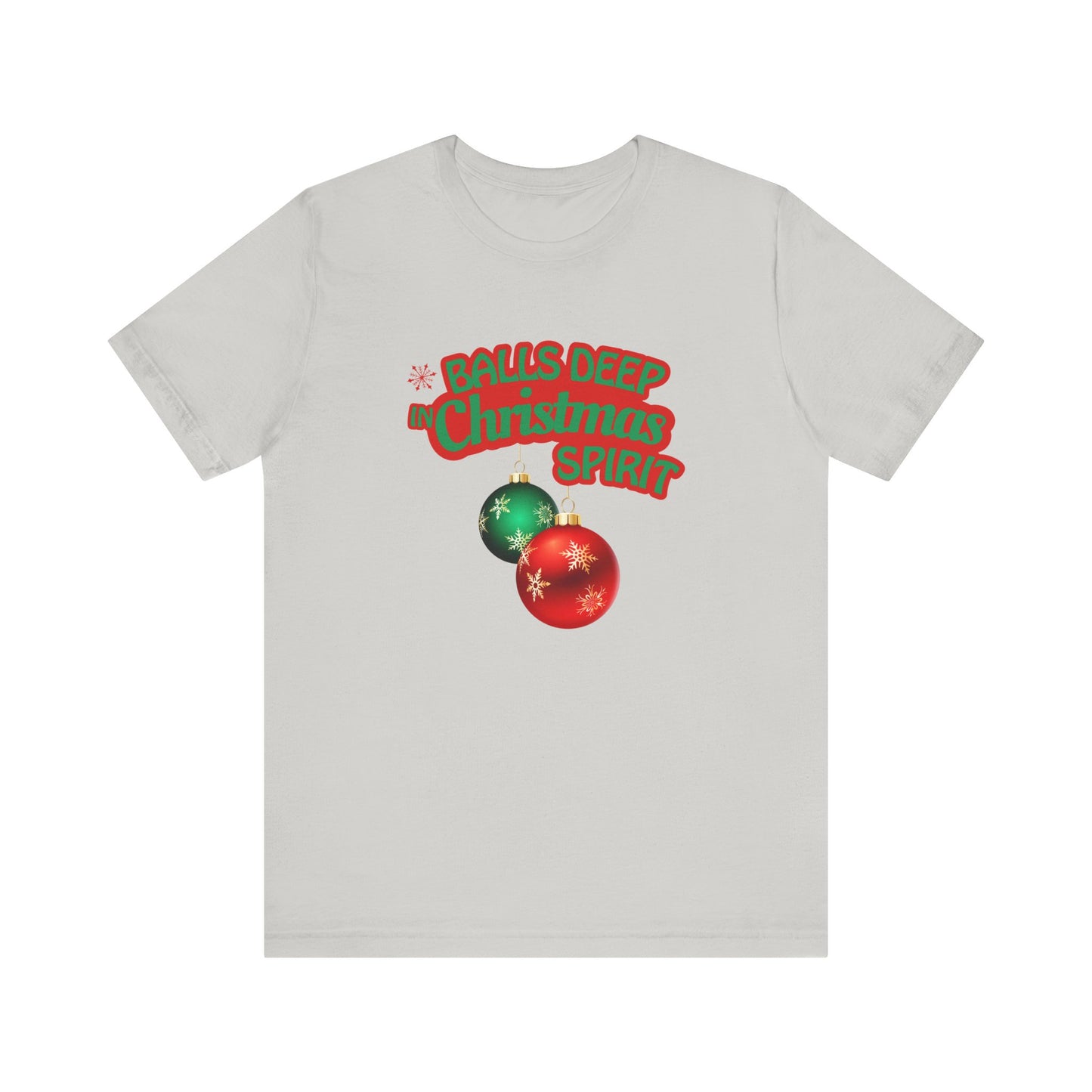 Balls Deep Christmas Spirit Tee — Funny Adult Holiday T-Shirt with Ornaments