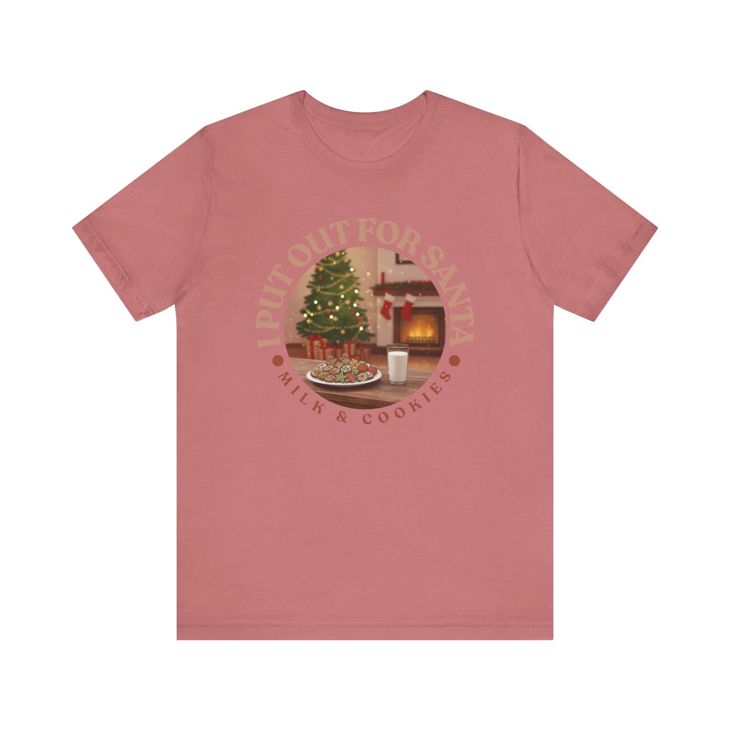 I Put Out for Santa Tee - Unisex Holiday Jersey Short Sleeve Shirt V5