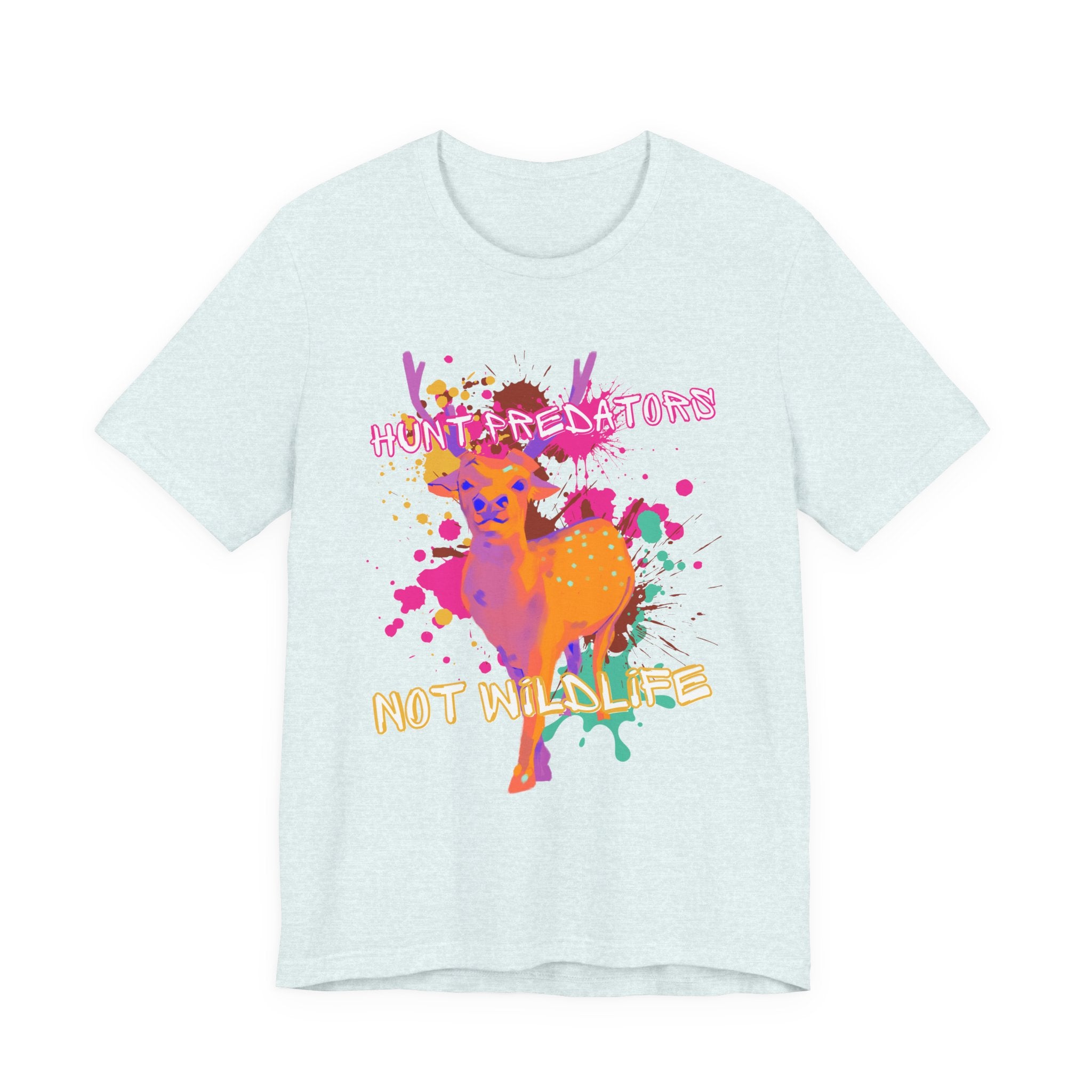 "Hunt Predators Not Wildlife" Colorful Deer Graphic Tee