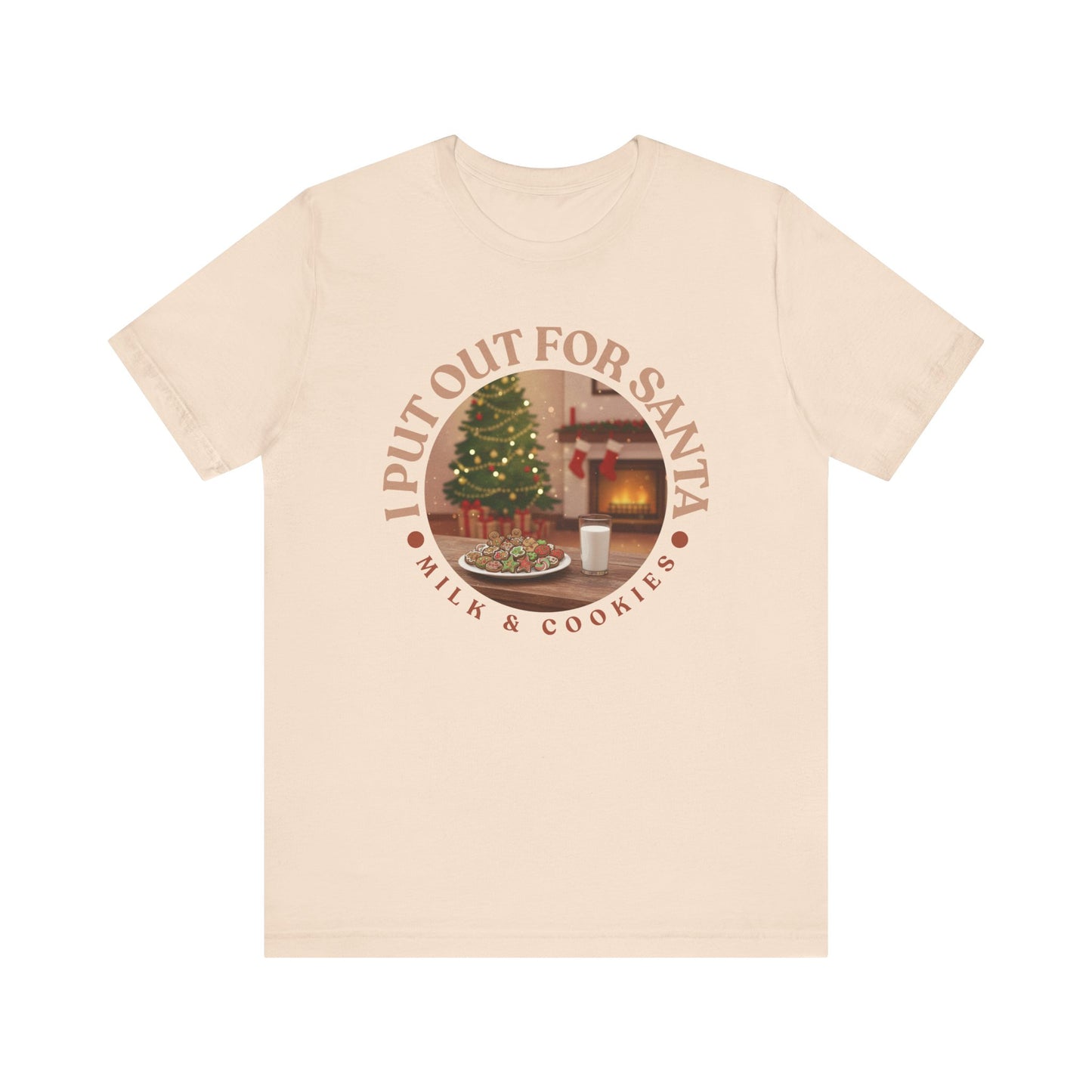 I Put Out for Santa Tee - Unisex Holiday Jersey Short Sleeve Shirt V5