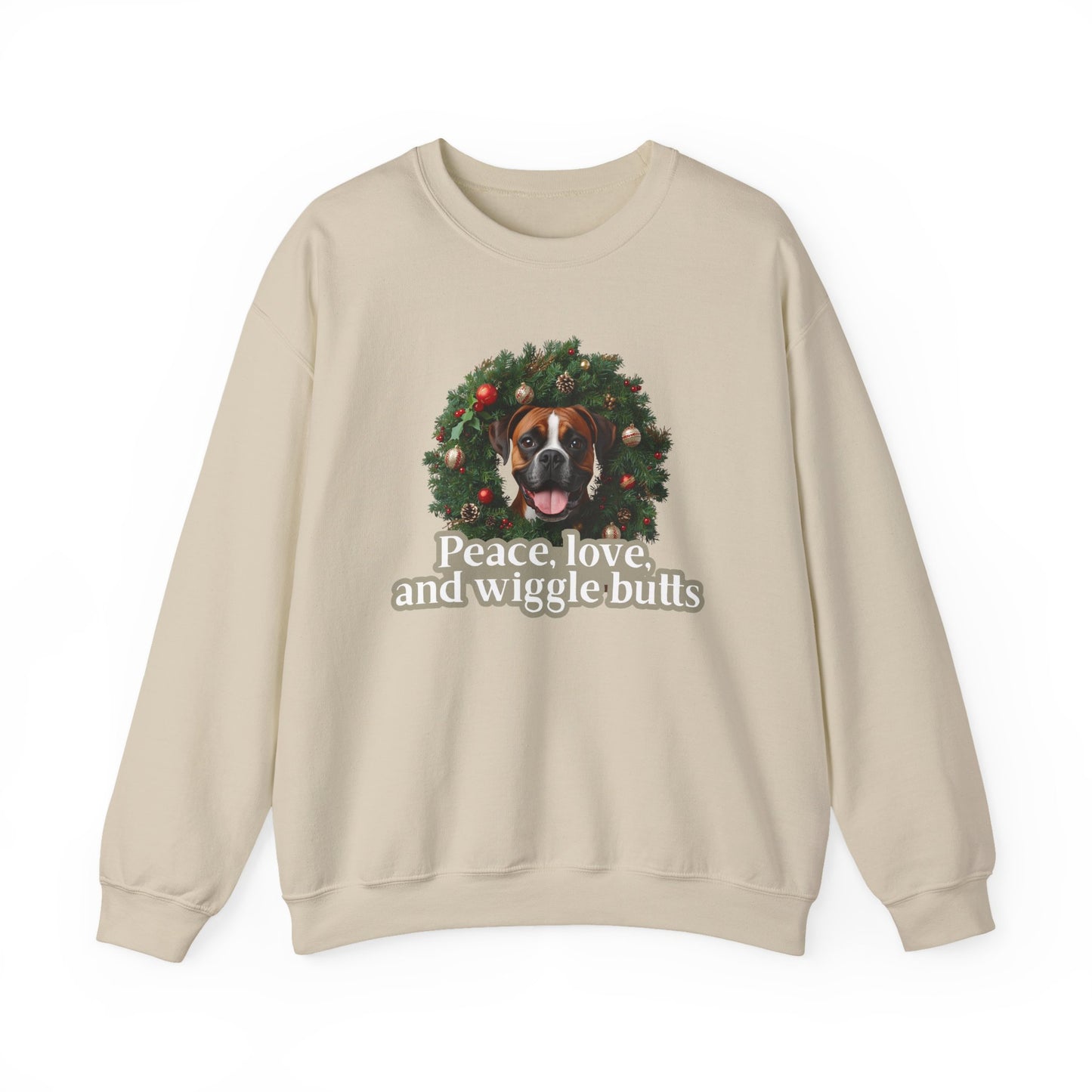 Crewneck Sweatshirt — Holiday Boxer Dog Wreath "Peace, love and wiggle butts"
