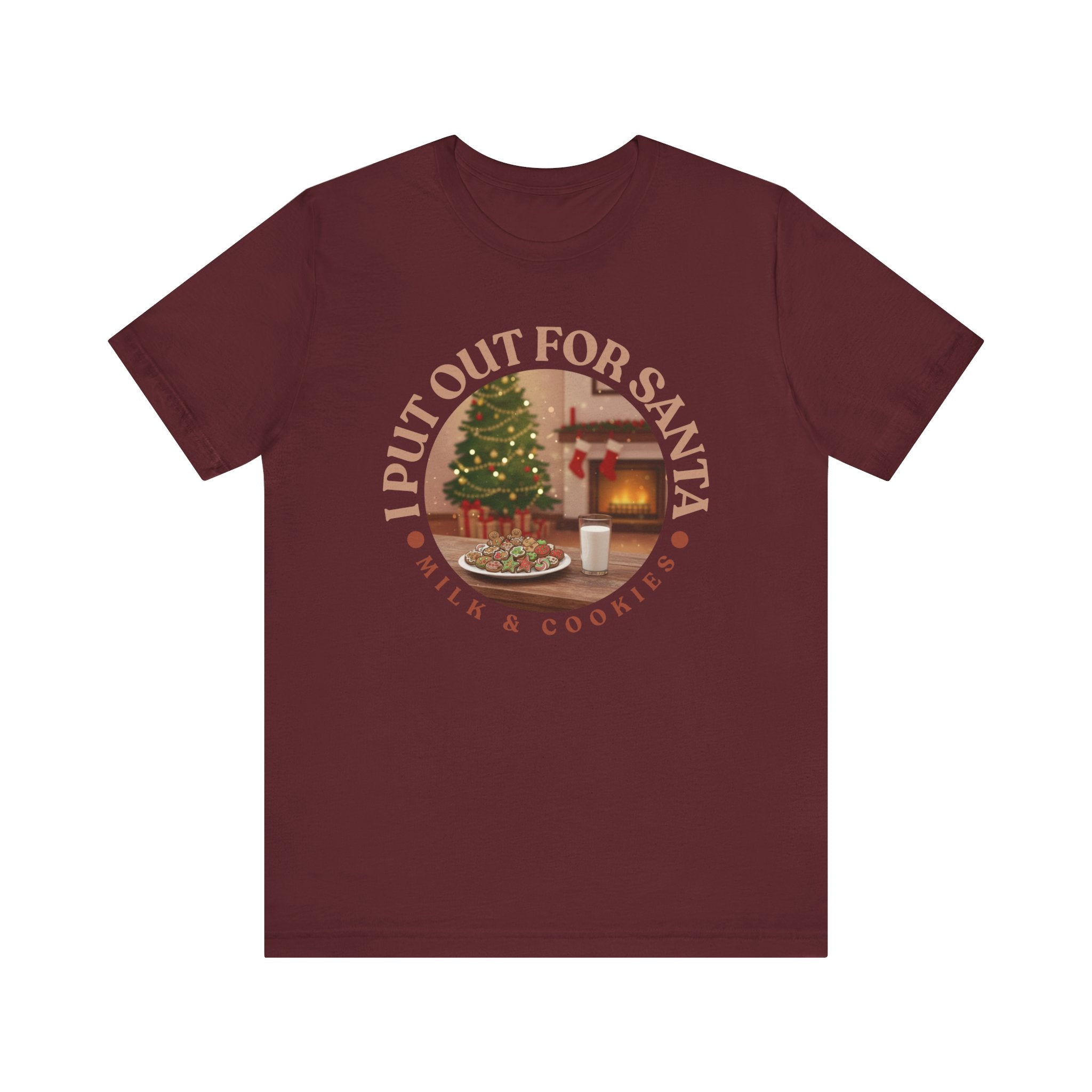 I Put Out for Santa Tee - Unisex Holiday Jersey Short Sleeve Shirt V5