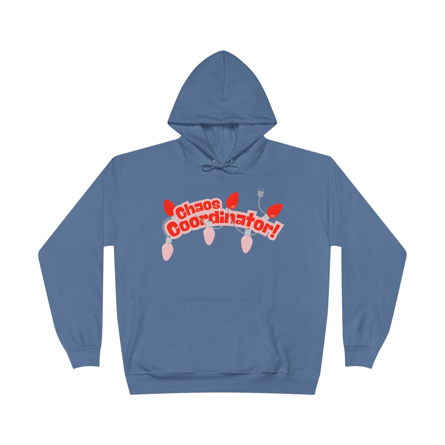 Chaos Coordinator Hoodie — Fun Graphic Pullover Perfect for Holiday Chaos