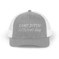 Snapback Trucker Cap — "Same Bitch Different Day" Embroidered Mesh Hat