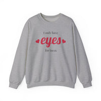 Sweatshirt — "I Only Have Eyes for Tacos" Cozy Crewneck
