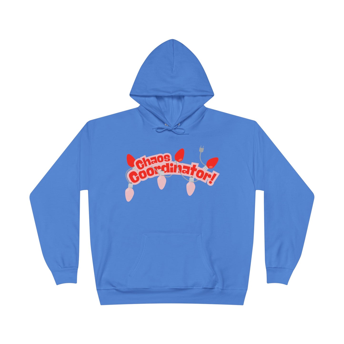 Chaos Coordinator Hoodie — Fun Graphic Pullover Perfect for Holiday Chaos