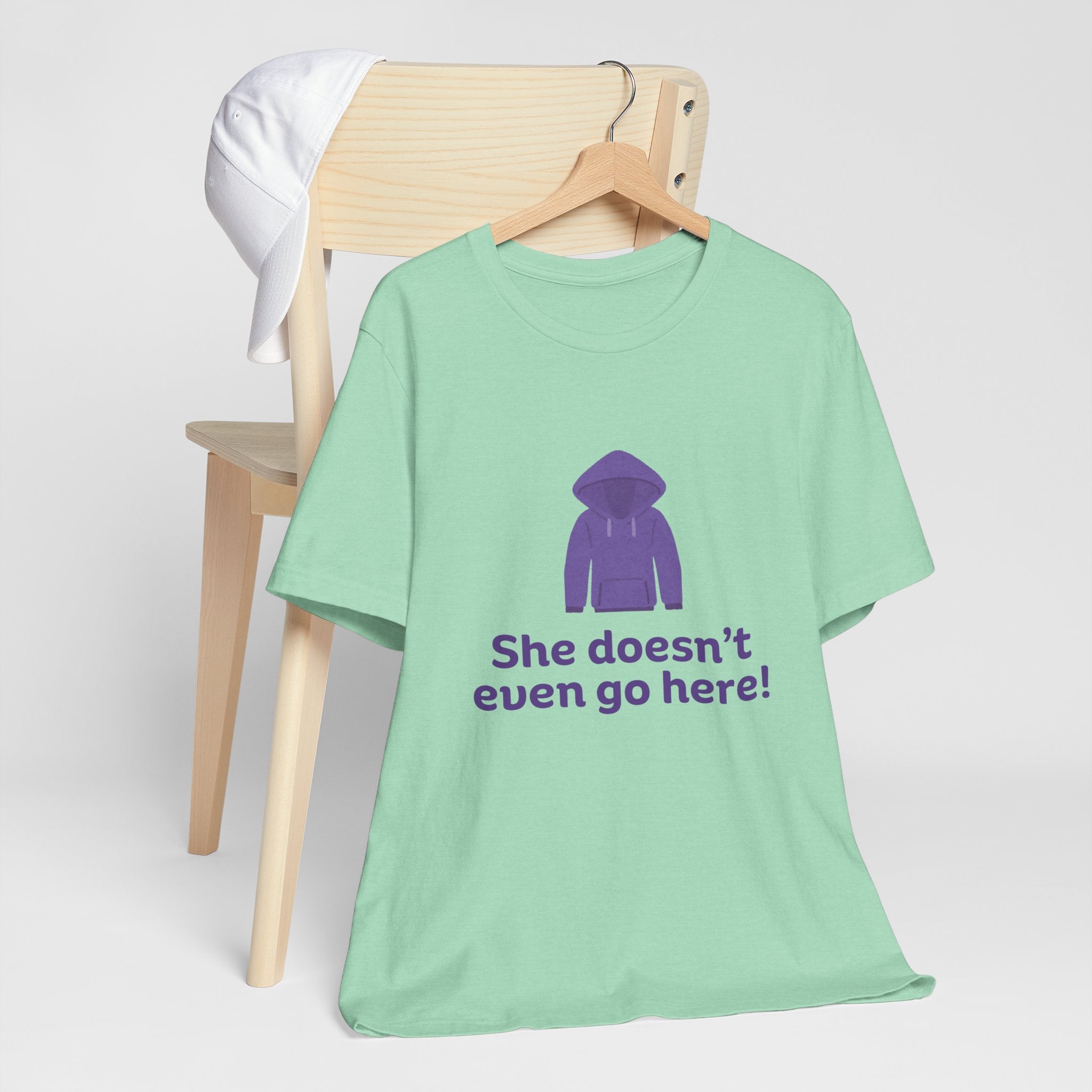 Funny Graphic Tee - "She doesn't even go here!" Unisex Jersey Short Sleeve Shirt, Humor T-Shirt, Gift for Friends, Casual Wear, Trendy [...]