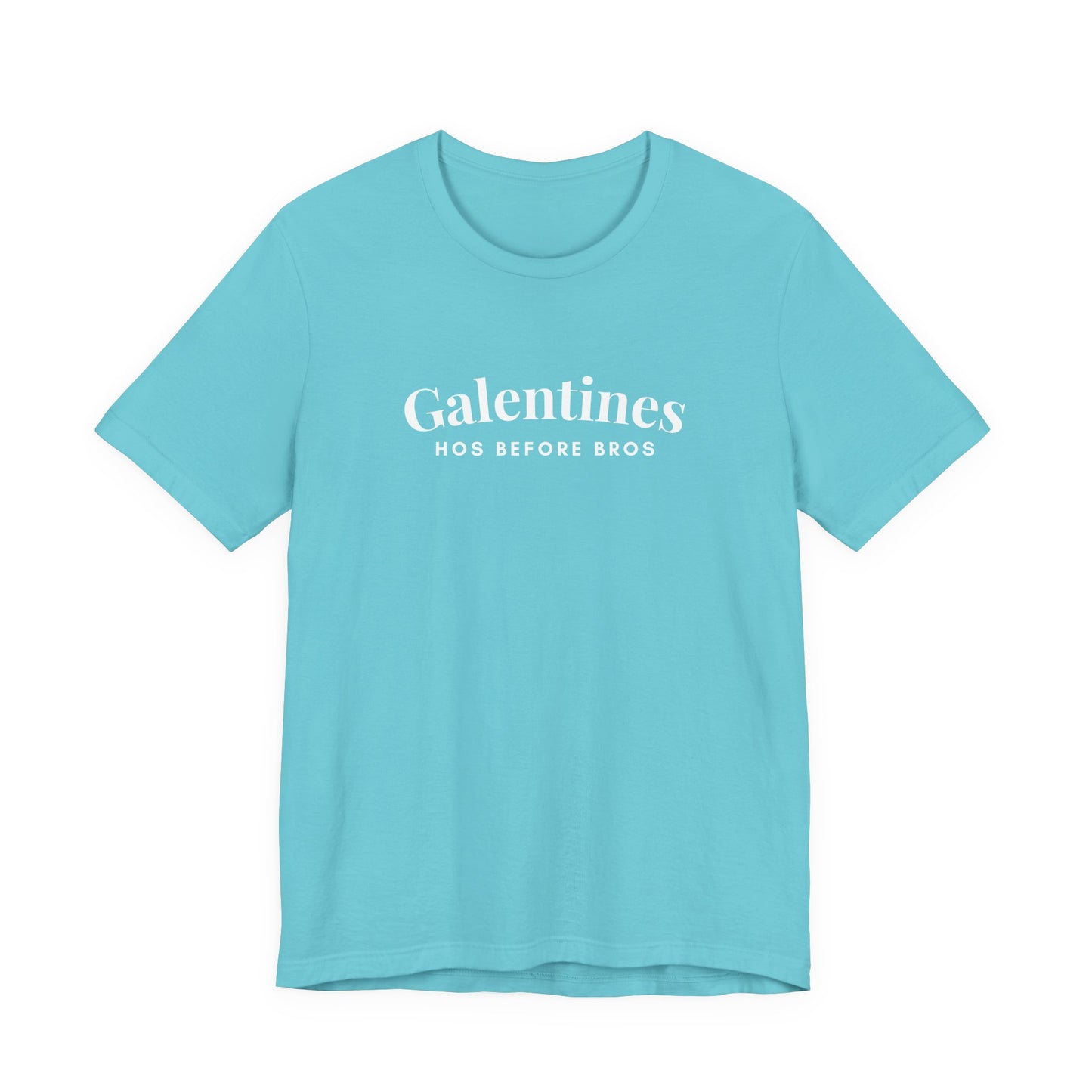 Galentines Hos Before Bros - Funny Graphic Tee for Galentines/Valentines