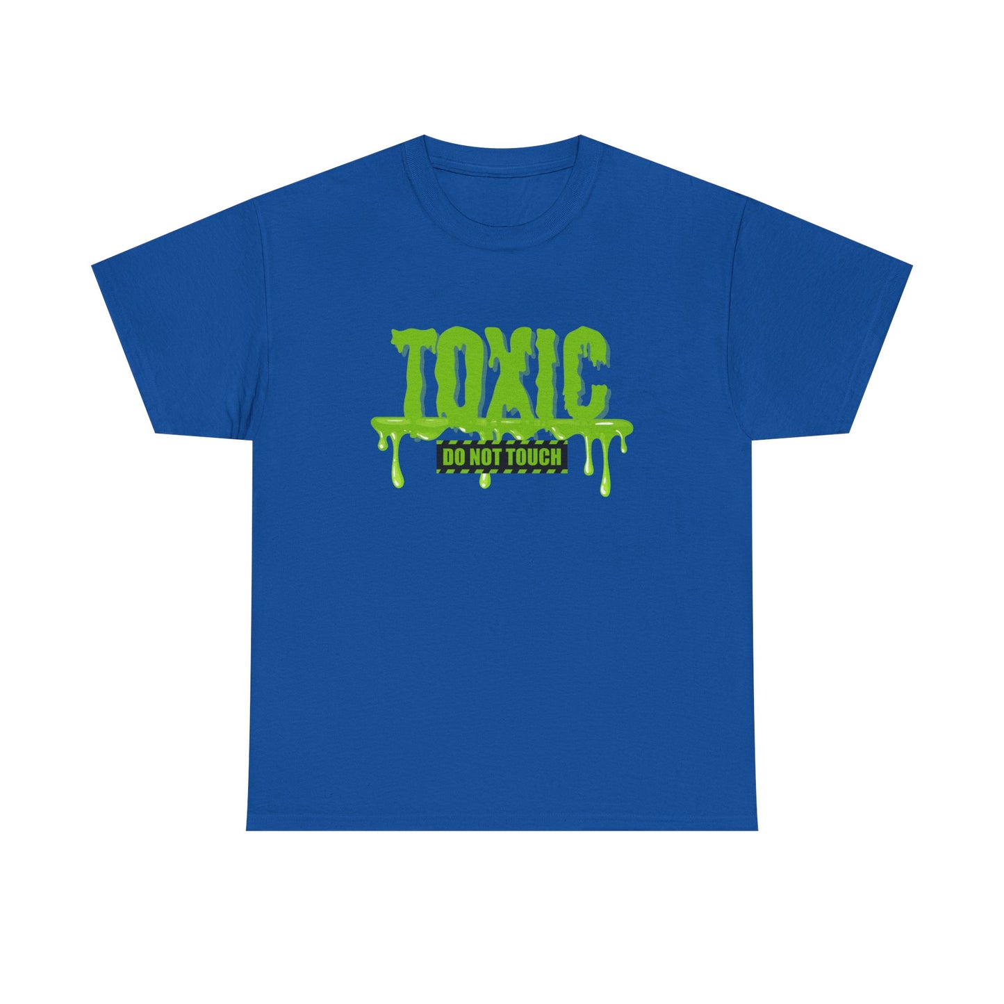 Toxic Statement Tee - Perfect statement tee, because...hands off, no touching