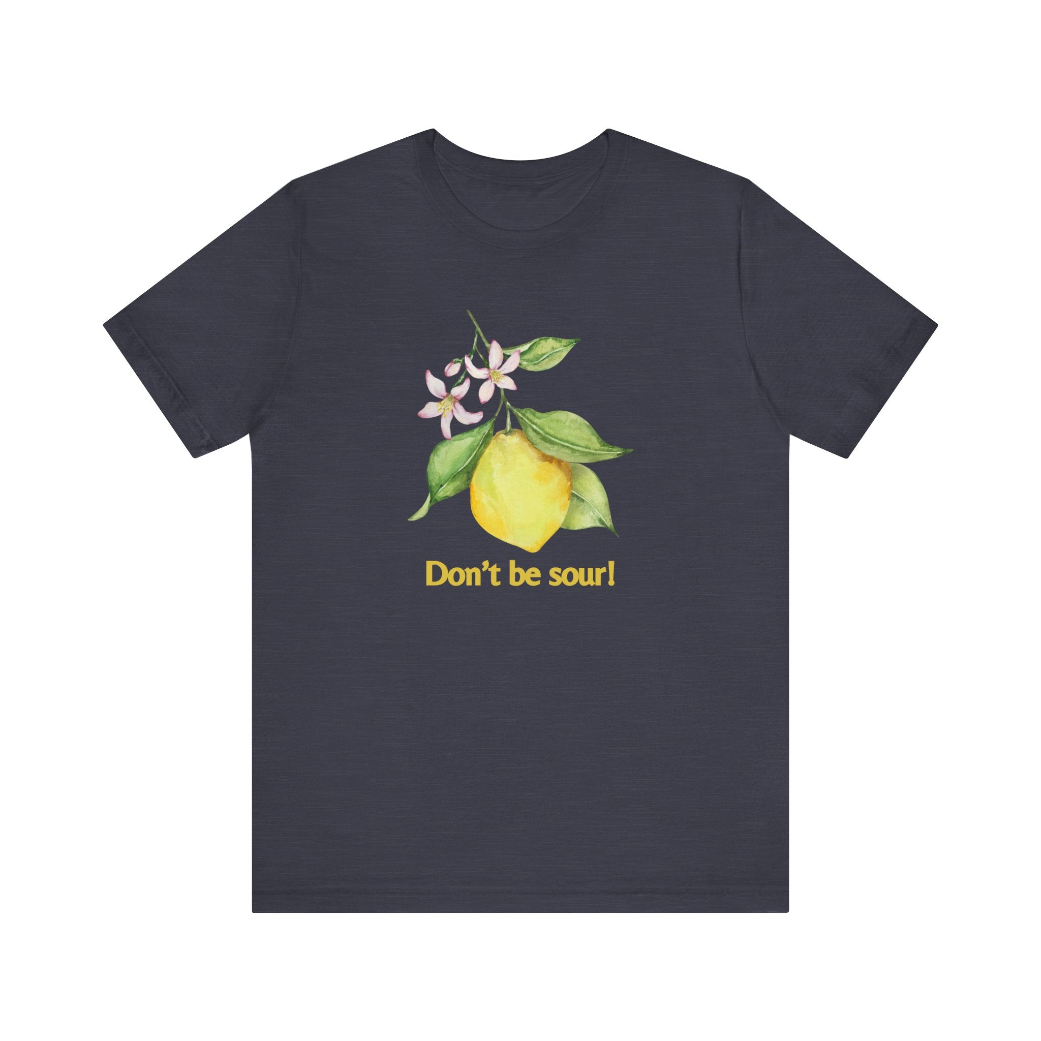 Lemon Vibes T-Shirt, Funny Tee, Gift for Friends, Summer Clothing, Citrus Lover Shirt, Don't Be Sour Tee, Quirky Humor Apparel