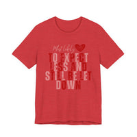 Most Likely to Be Let Down Tee — Solidarity Shirt for Moms & Wives
