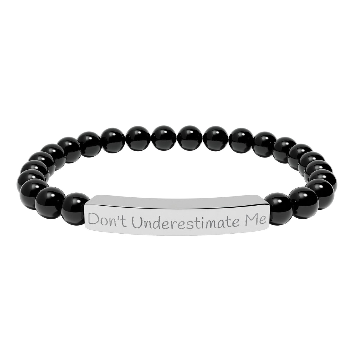 Don't Underestimate Me Bracelet