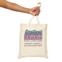 Tote Bag — "Emotional Baggage May Contain: Regret, Anxiety & Hand Sanitizer" Canvas Tote