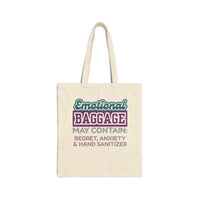 Tote Bag — "Emotional Baggage May Contain: Regret, Anxiety & Hand Sanitizer" Canvas Tote